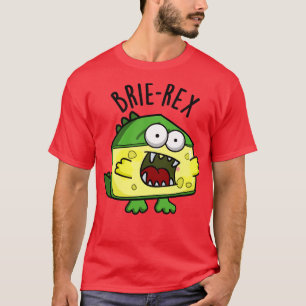 Brierex Lustiger Käse-Wortspiel T-Shirt