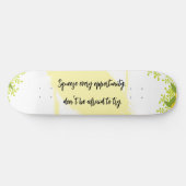 Bright & Cheerful Inspired Motivational Skateboard (Horizontal)