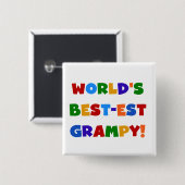 Bright Colors Best Grampy T - Shirt and Gifts Button (Vorne & Hinten)