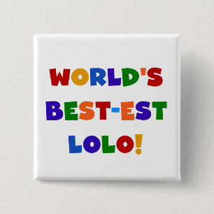 Bright Colors Best Lolo T - Shirt und Geschenke Button