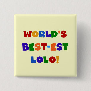 Bright Colors Best Lolo T - Shirt und Geschenke Button