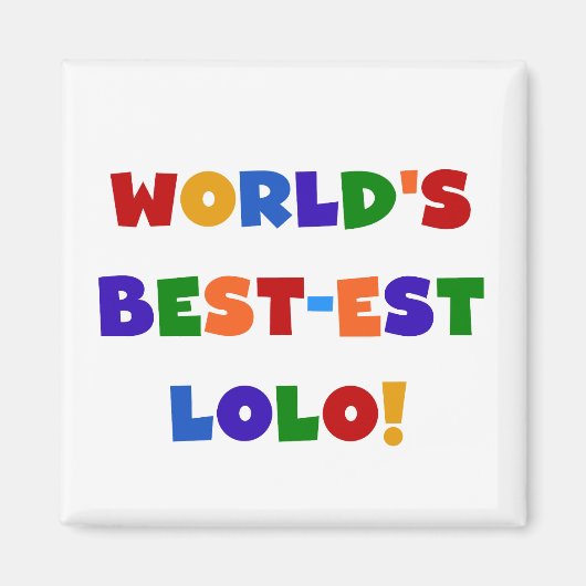 Bright Colors Best Lolo T - Shirt und Geschenke Magnet (Vorne)