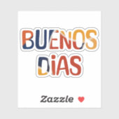 Bright farbenfroh Buenos Días Spanisch Guten Morge Aufkleber (Blatt)