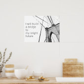 Bright Future Broklyn Bridge Design Poster (Küche)