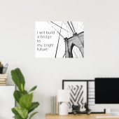 Bright Future Broklyn Bridge Design Poster (Heimbüro)