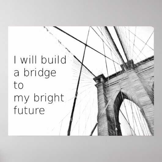 Bright Future Broklyn Bridge Design Poster (Vorne)