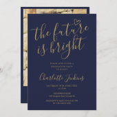 Bright Future Gold Script Foto Graduation Party Einladung (Vorne/Hinten)