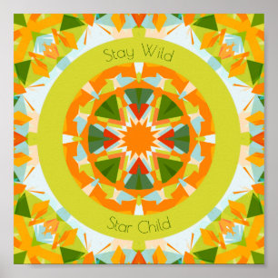 Bright Orange Green Bleibe Wild Star Child Kinderz Poster