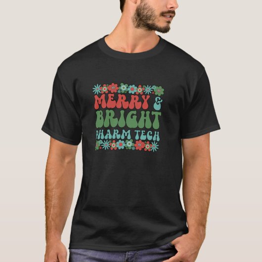 Bright Pharmacy Technologe Christmas Pharm Tech T-Shirt (Vorderseite)