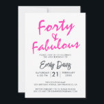 Bright Pink Forty Fabulous | 40. Geburtstag Party Einladung<br><div class="desc">Ein elegantes und elegantes Foto aus dem 40. Jahrhundert lädt Sie zum persönlichen Verweilen ein. Die Wörter "vierzig und Fabulous" in schwarz und hellrosa sind Set mit stilvollen Schriften und moderner Typografie. Exklusiv für Sie von Happy Dolphin Studio entworfen! @glückydolphinstudio</div>