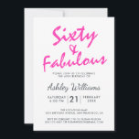Bright Pink Forty Fabulous | 60. Geburtstagsparty Einladung<br><div class="desc">Ein stilvolles 60. Geburtstagsfest lädt zum persönlichen Foto ein und lädt Sie zum 60. Geburtstag ein. Die Wörter "60 und Fabulous" in schwarz und hellrosa sind Set mit stilvollen Schriften und moderner Typografie. Exklusiv für Sie von Happy Dolphin Studio entworfen! @glückydolphinstudio</div>