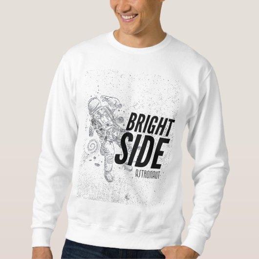 BRIGHT SEITE ASTRONAUT SWEATSHIRT (Vorderseite)