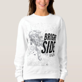 BRIGHT SEITE ASTRONAUT SWEATSHIRT