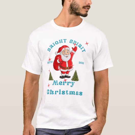 Bright Spirit Santa Merry Christmas 2025 T-Shirt (Vorderseite)