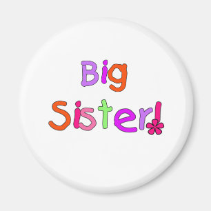 Bright Text Big Sister Magnet