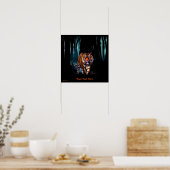 Bright Tiger Dark Forest Poster (Küche)