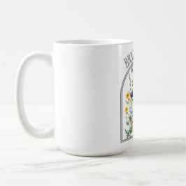 Brighter Days Ahead Wildflower Kaffeetasse