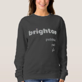 Brighton Pebbles Rock Pier Sweater Sweatshirt (Vorderseite)