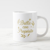 Brilla con Propósito ✨ | Luxury Gold Design Jumbo-Tasse (Rechts)