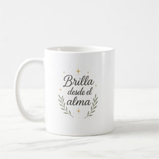 ✨ Brilla desde el alma – Caligrafía Botánica Kaffeetasse