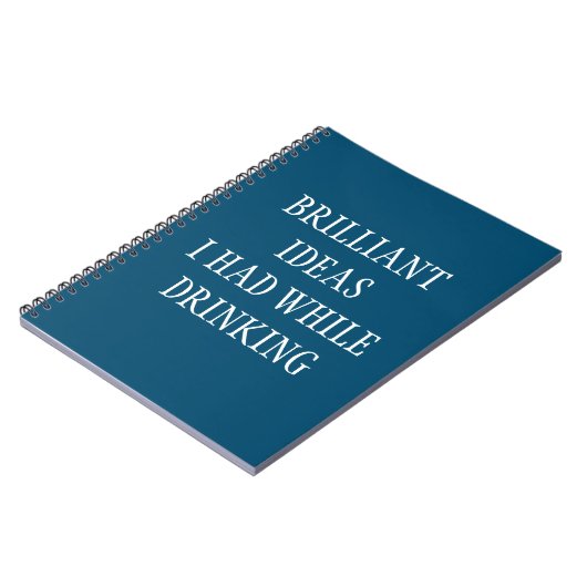 Brillante Ideen beim Drinken des sonnigen Sprichwo Notizblock (Linke Seite)
