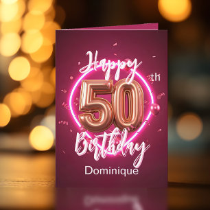 Brillante Rose Gold und Rosa Neon 50. Geburtstag Karte