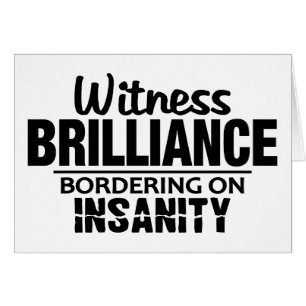 BRILLIANCE VS INSANITY Custom Grußkarten