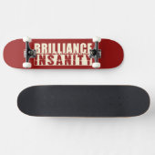 BRILLIANCE VS INSANITY Custom Skateboard (Horizontal)