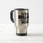 BRILLIANCE VS INSANITY Custom Tasse - Stil wählen (Vorderseite Links)