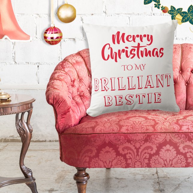 Brilliant Bestie Best Friend Geschenk Frohe Weihna Kissen (Say Merry Christmas to your brilliant best friend, with this red and white festive cushion.)