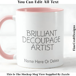 Brilliant Decoupage Künstler Crafter, Name 017 Cra Tasse
