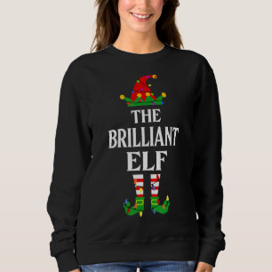 Brilliant Elf Matching Family Group Weihnachten Li Sweatshirt