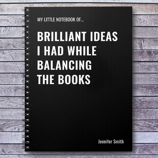 Brilliant Ideas Funny Accountant Notizblock