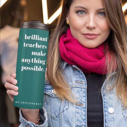 Brilliant Teacher Moderne Trendy Stilvoll Grün Thermosbecher