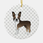 Brindle Boston Terrier Niedlich Cartoon Dog & Paws Keramik Ornament (Vorne)