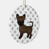 Brindle Smooth Coat Chihuahua Cartoon Dog & Paws Keramik Ornament (Rechts)