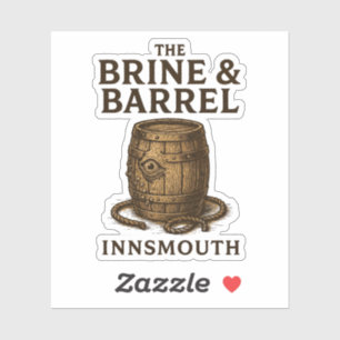 Brine & Barrel - Eine Tradition aus Innsmouth Aufkleber