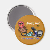 Brined Trot 2022 Magnet (Vorderseite/Rückseite)