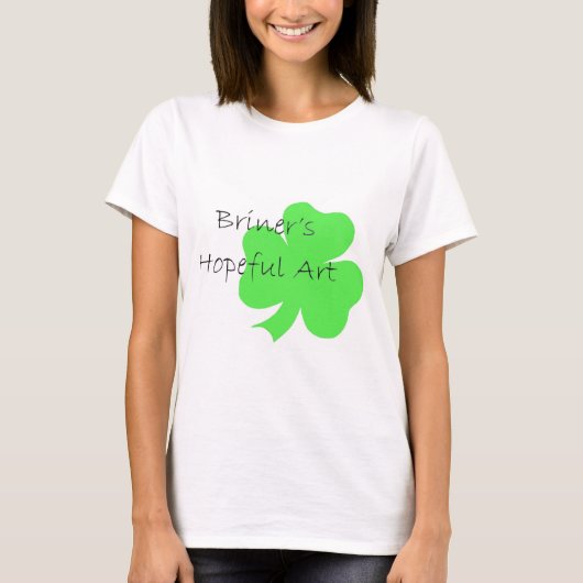 Briners hoffnungsvolle Kunst T-Shirt (Vorderseite)