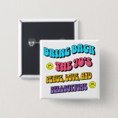 Bring Back die 70er Button (Vorne & Hinten)