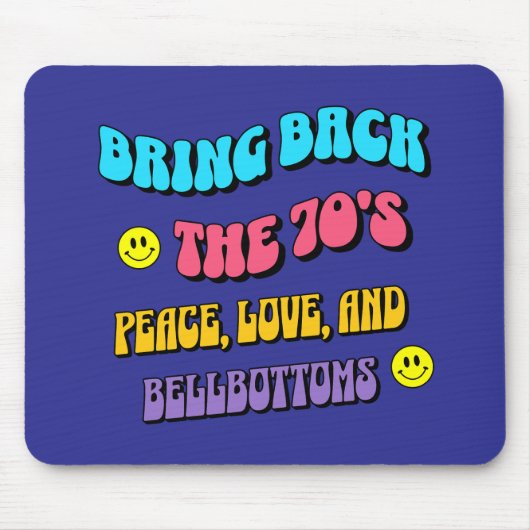 Bring Back die 70er Mousepad (Vorne)