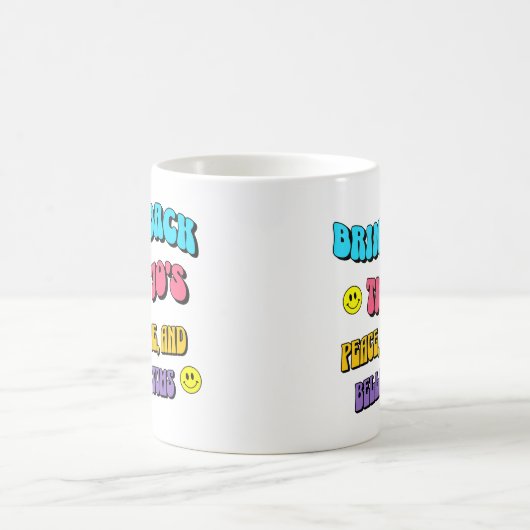 Bring Back the ’70s Kaffeetasse (Mittel)