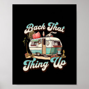 Bring das Ding zurück - Lustiger Camper Anhänger U Poster