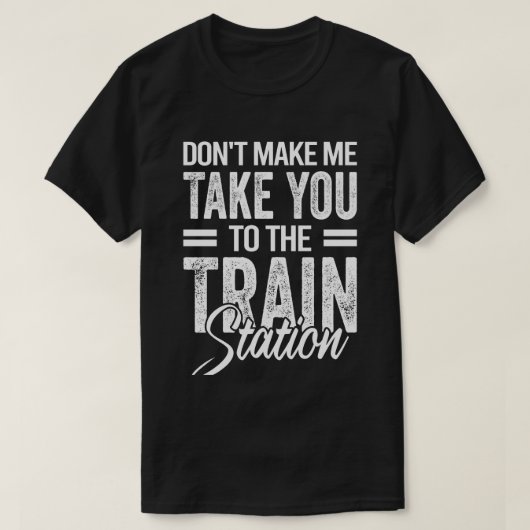 Bring dich nicht zum Bahnhof T-Shirt (Design vorne)