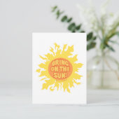 Bring die Sonne! Postkarte (Stehend Vorderseite)