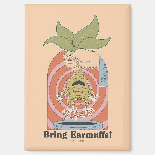 "Bring Earmuffs!" schreiende Mandrake-Grafik Magnet (Vorderseite)
