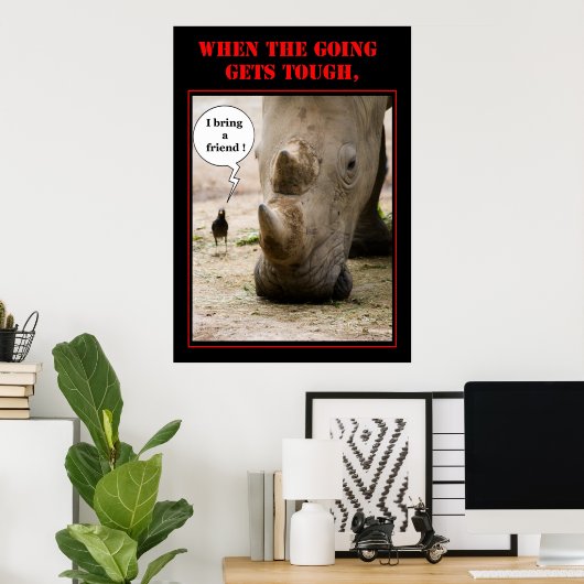 Bring einen Freund Poster (Heimbüro)