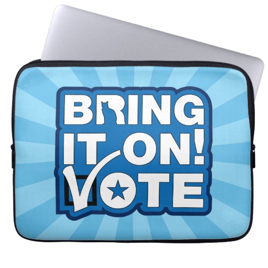 Bring es an! ABSTIMMUNG Laptopschutzhülle (Vorderseite)