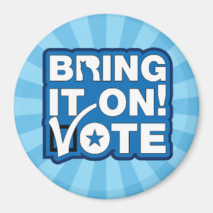 Bring es an! ABSTIMMUNG Magnet