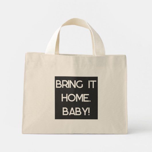 Bring es nach Hause, Baby-Tasche Mini Stoffbeutel (Rückseite)
